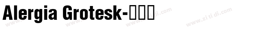 Alergia Grotesk字体转换